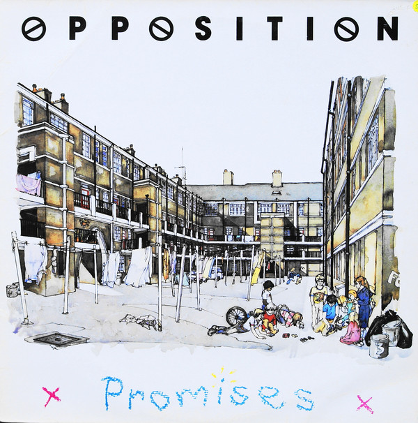 Promises - The Opposition